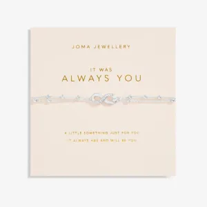 Joma Forever Yours Valentine's It Was Always You Bracelet