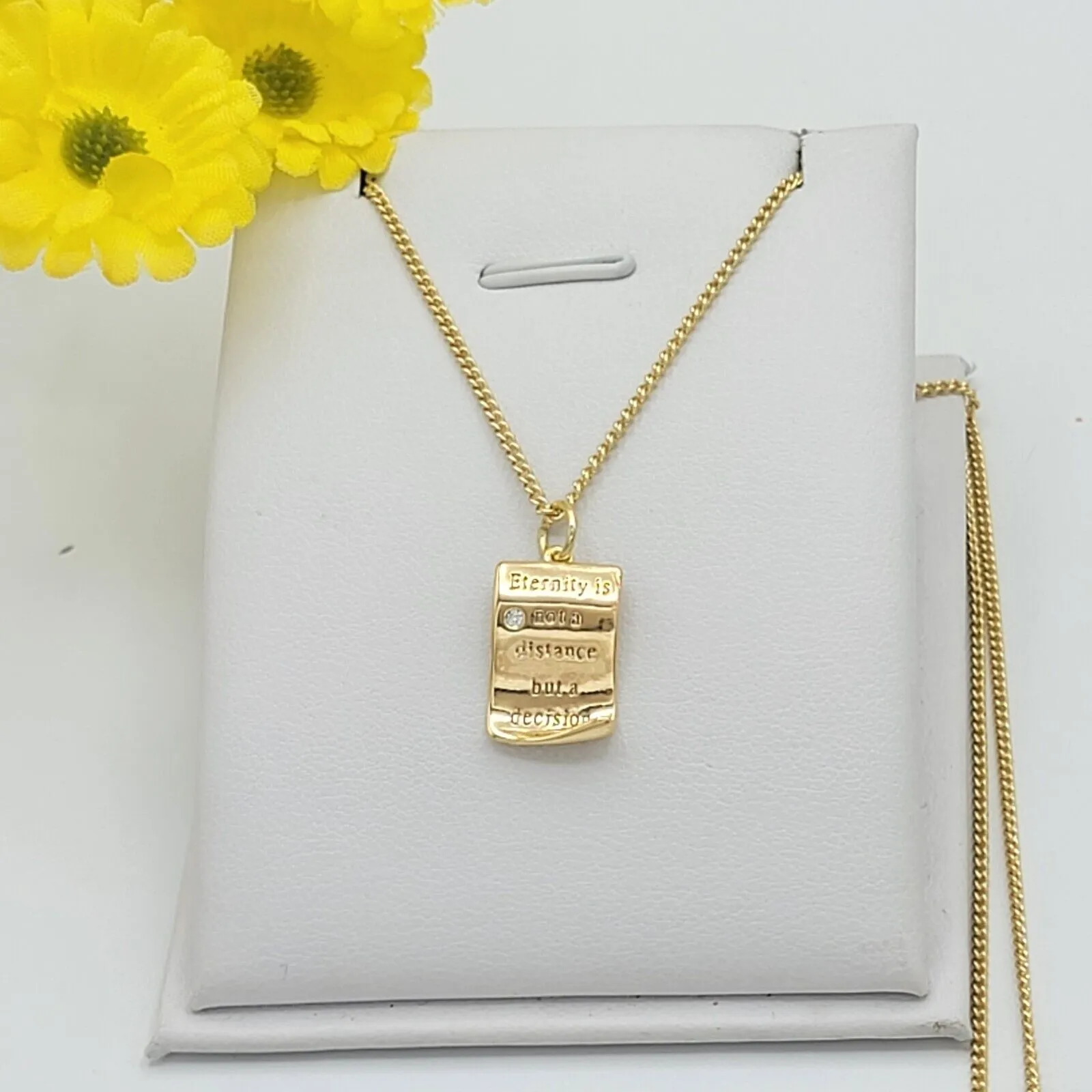 Necklaces - 14K Gold Plated. "Eternity is not a distance but a decision" Scroll Pendant & Chain.