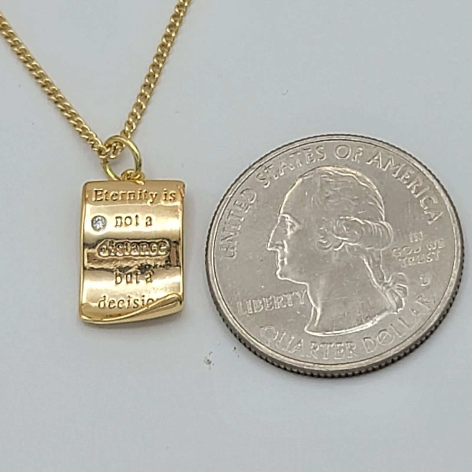 Necklaces - 14K Gold Plated. "Eternity is not a distance but a decision" Scroll Pendant & Chain.