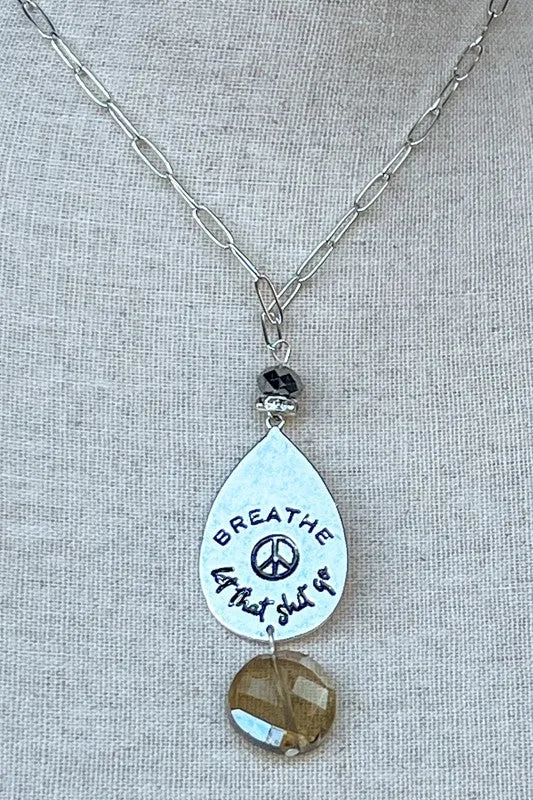 Sassy Breathe Necklace