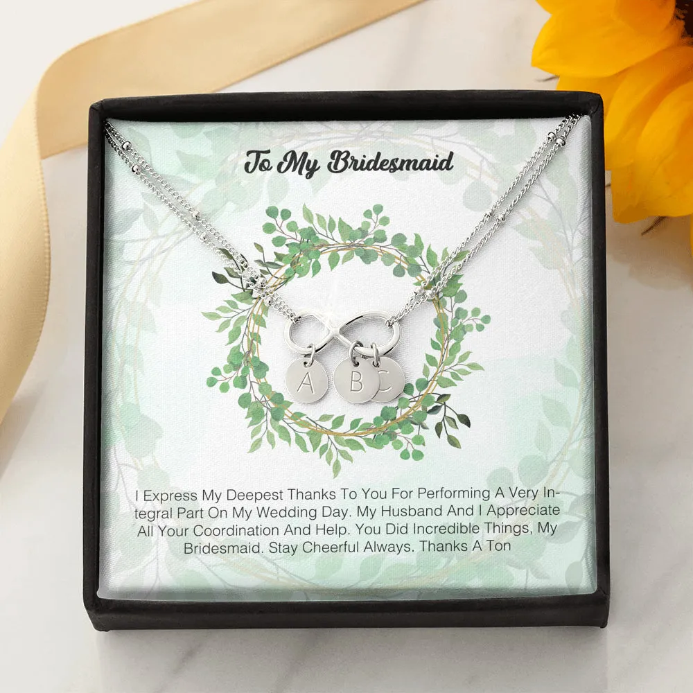To My Bridesmaid - I Express My Deepest Thanks To You