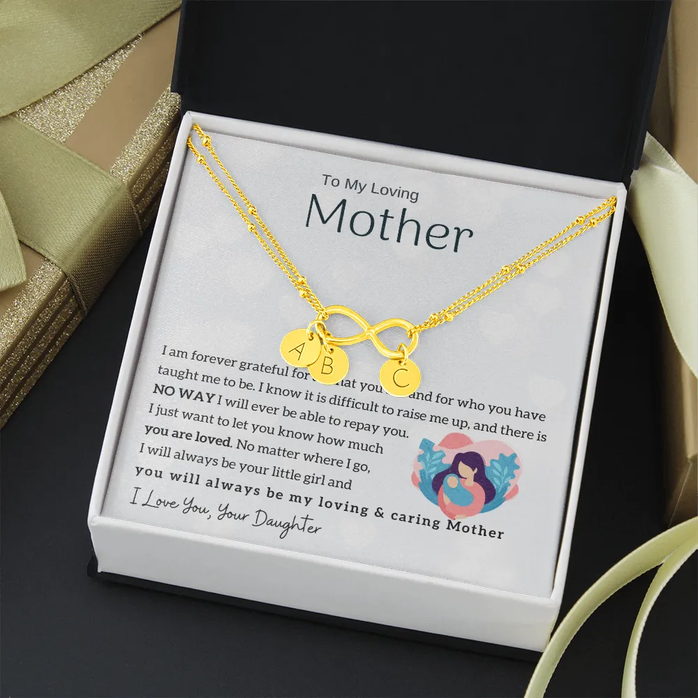 To My Mother - Infinity Bracelet - Initial Charms