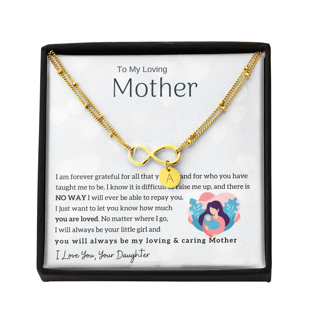 To My Mother - Infinity Bracelet - Initial Charms