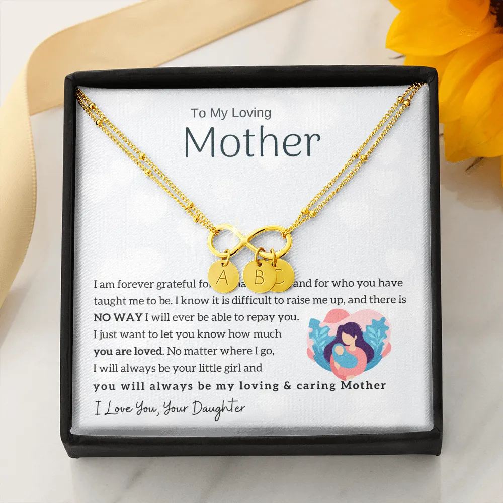 To My Mother - Infinity Bracelet - Initial Charms