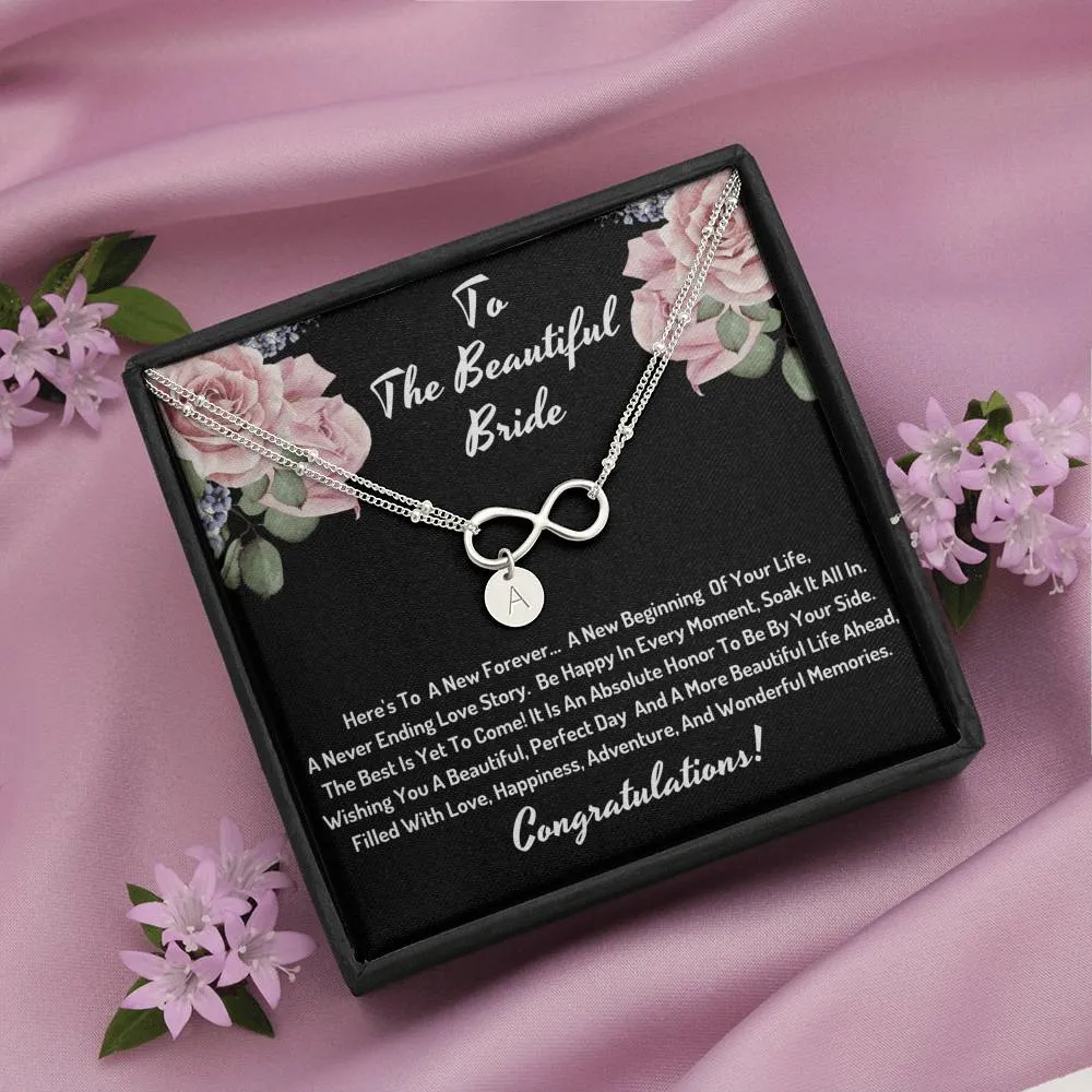 To the beautiful bride - Be happy in every moment