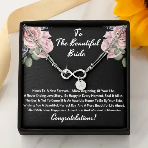 To the beautiful bride - Be happy in every moment