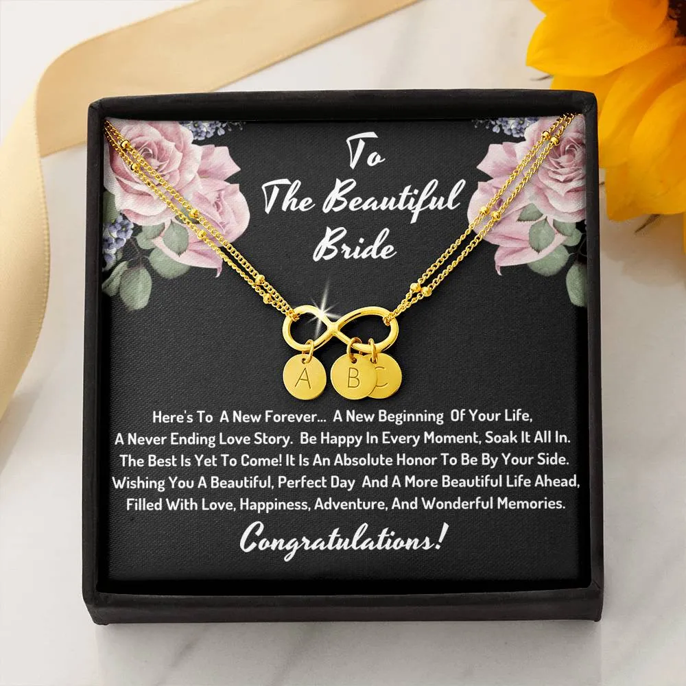 To the beautiful bride - Be happy in every moment
