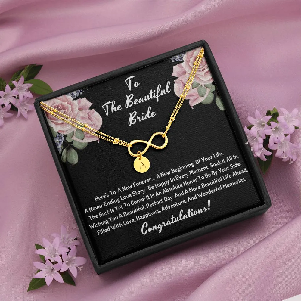 To the beautiful bride - Be happy in every moment