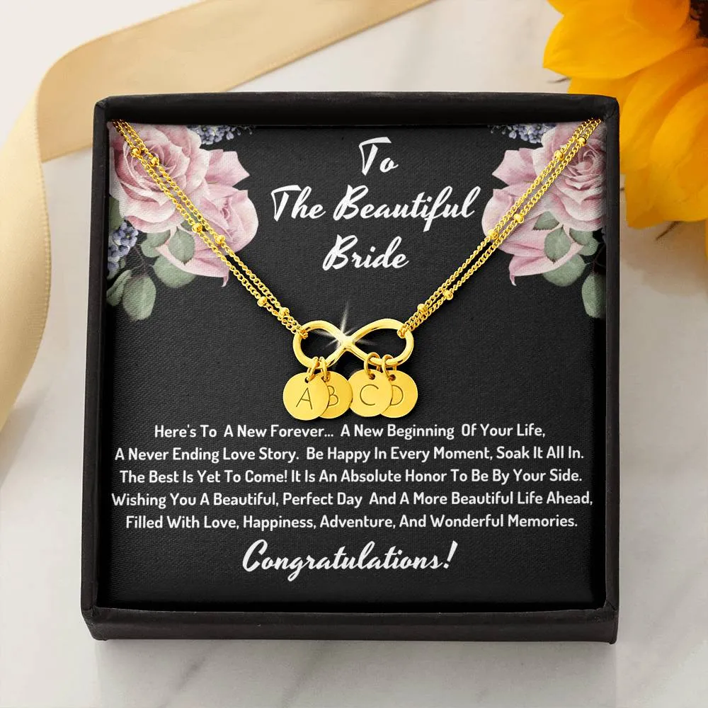 To the beautiful bride - Be happy in every moment