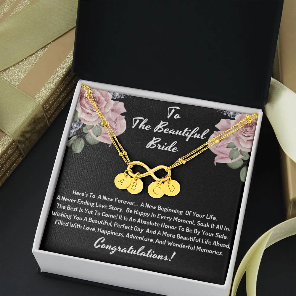 To the beautiful bride - Be happy in every moment