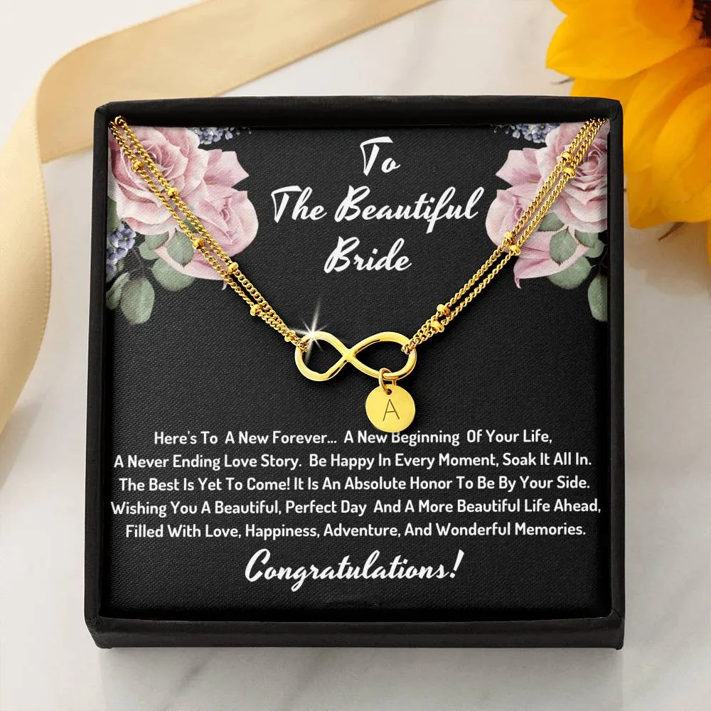 To the beautiful bride - Be happy in every moment